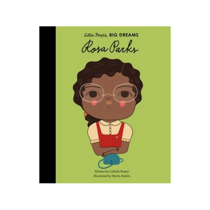 little People, BIG DREAMS Little People, Big Dreams Rosa Parks Book