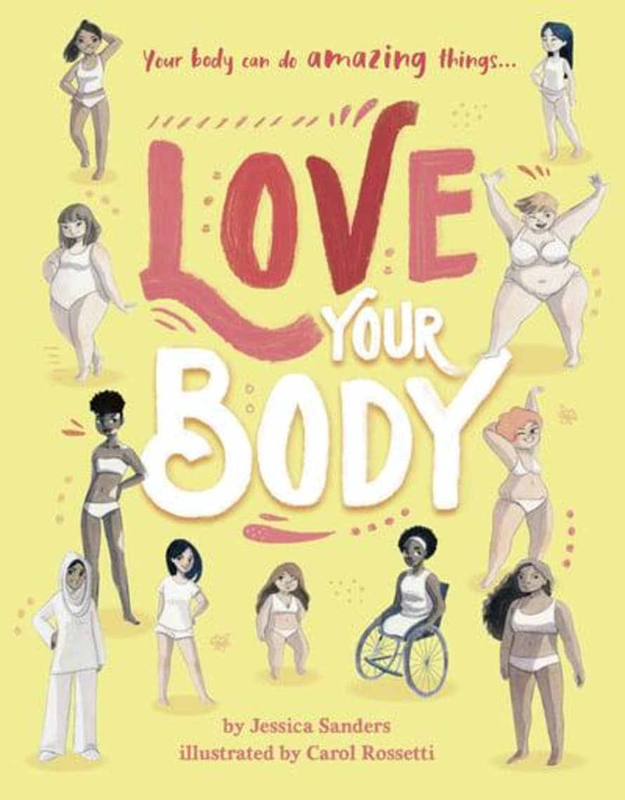Frances Lincoln Love Your Body