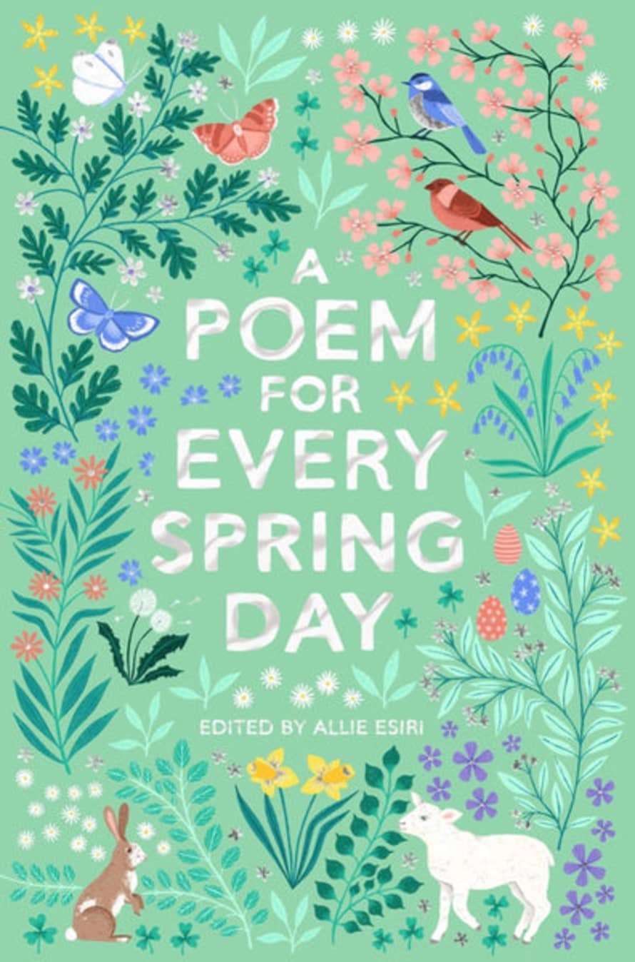 Pan Macmillan A Poem For Every Spring Day