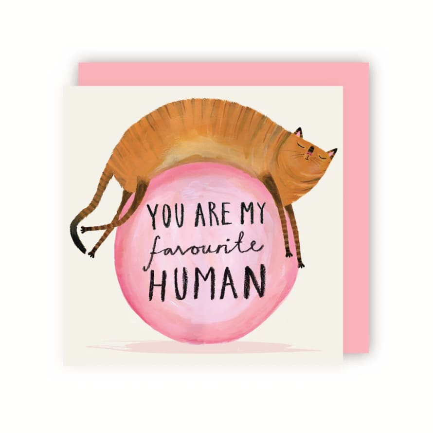 Charley Rabbit Publishing You Are My Favourite Human Card