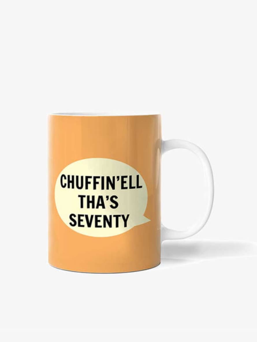 Dialectable Chuffin’ell Tha’s 70 Mug