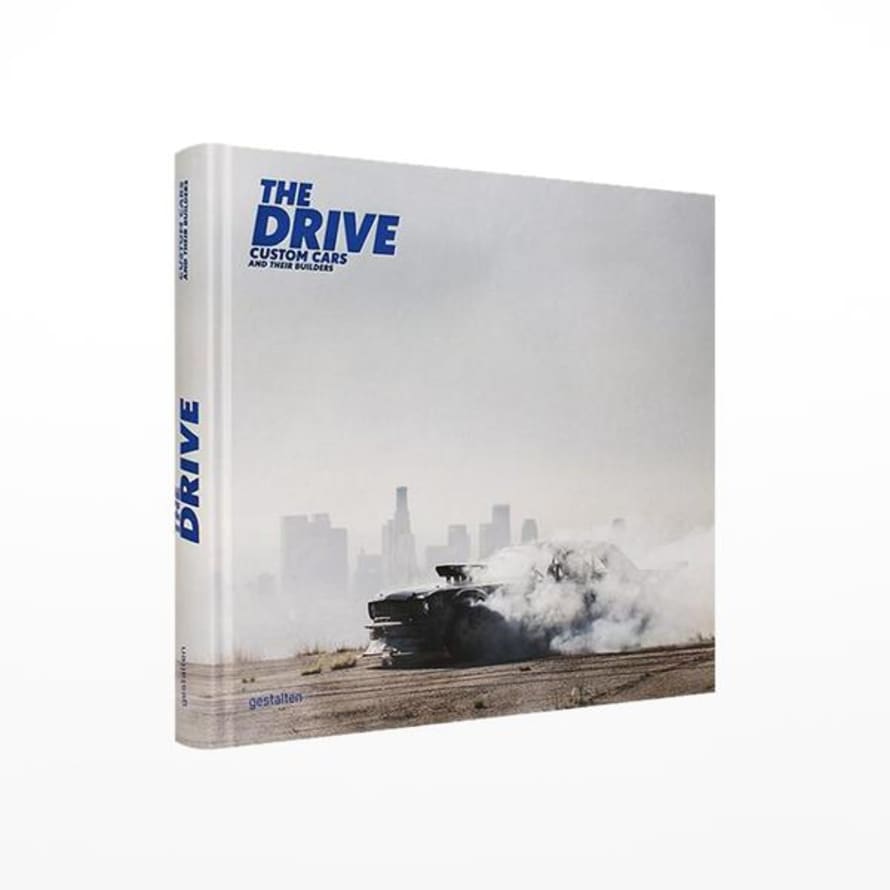 Gestalten The Drive: Custom Cars and their Builders Book