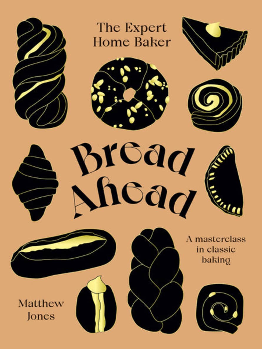 Hardie Grant Bread Ahead: The Expert Home Baker Book