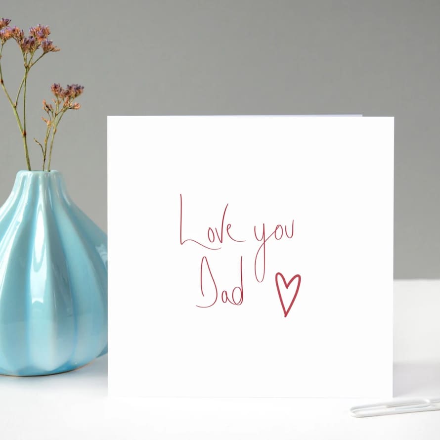 Fiona Clabon Love You Dad Father's Day Card