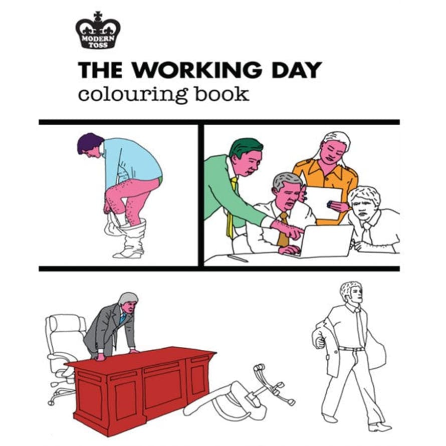 Turnaround Modern Toss: The Working Day Colouring Book