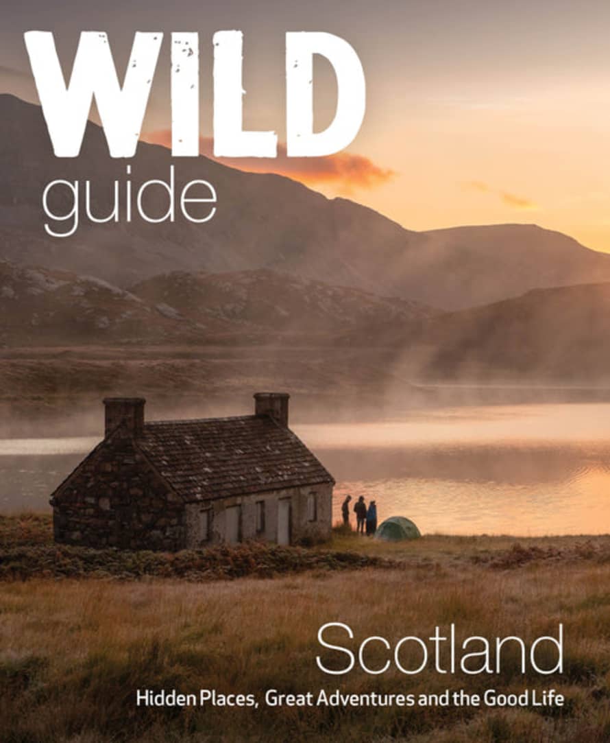 Kimberley Grant, Richard Gaston & David Cooper Wild Guide Scotland (2nd Edition)