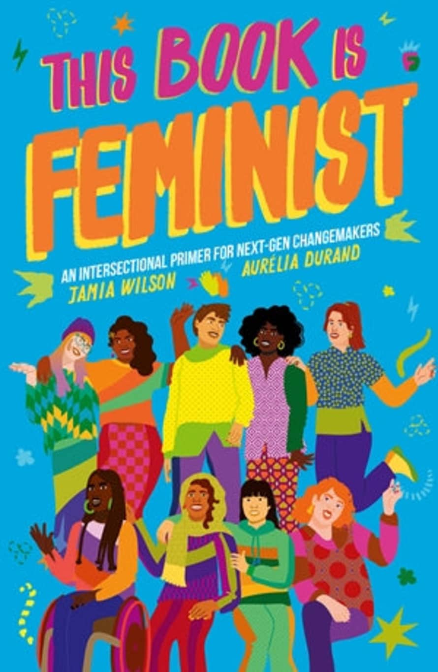 Frances Lincoln Children's Books This Book Is Feminist