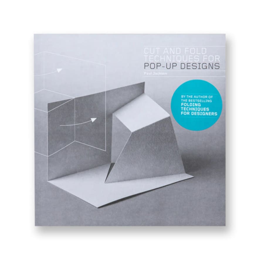 Laurence King Cut And Fold Techniques For Pop-up Designs