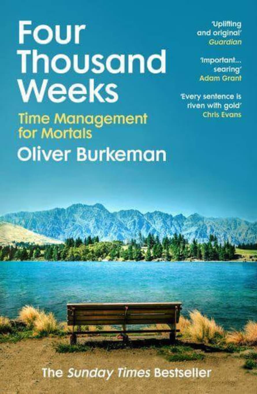 Faber & Faber Four Thousand Weeks By Oliver Burkeman