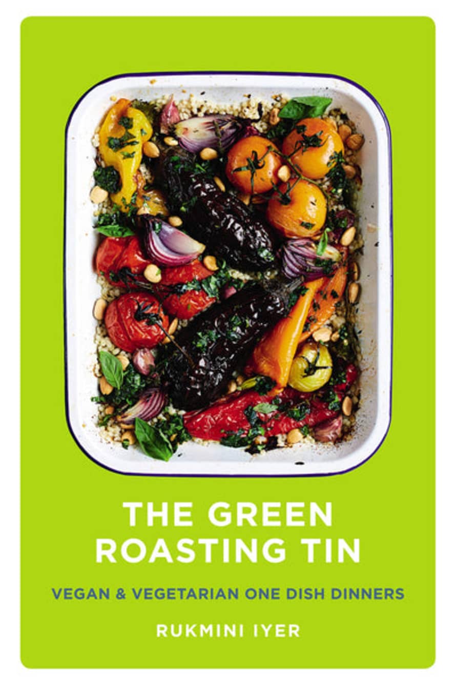 Beldi Maison The Green Roasting Tin: Vegan & Vegetarian One Dish Dinners Book