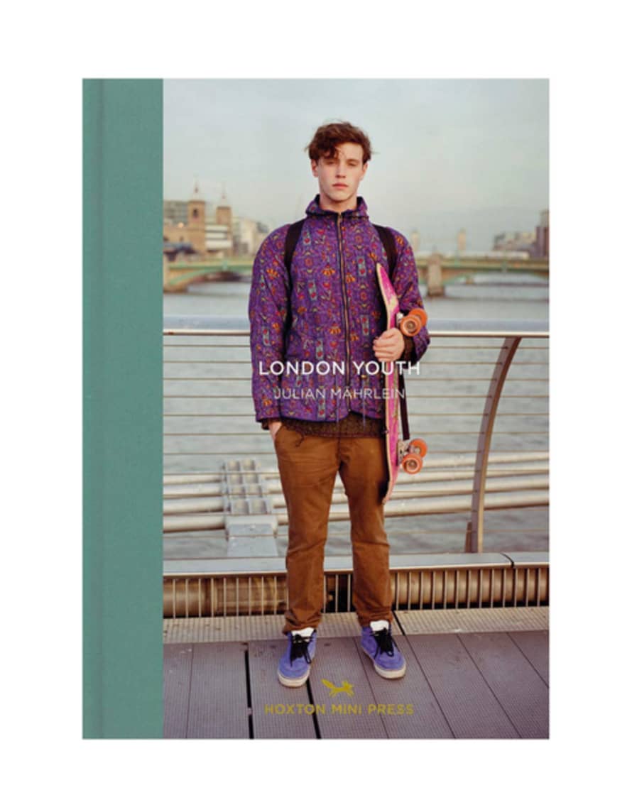 Hoxton Mini Press London Youth Book (hoxton Mini Press)