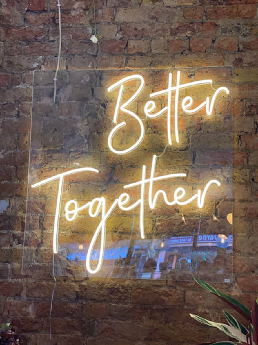 The Find Store Neon Sign 'better Together'