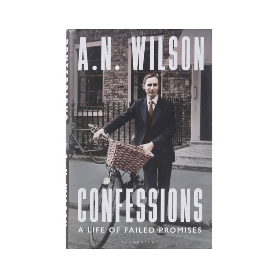 Bloomsbury Publishing Ltd Confessions – A Life of Failed Promises – A. N. Wilson