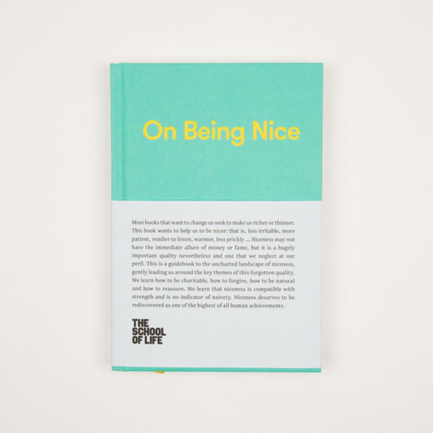 The School of Life On Being Nice