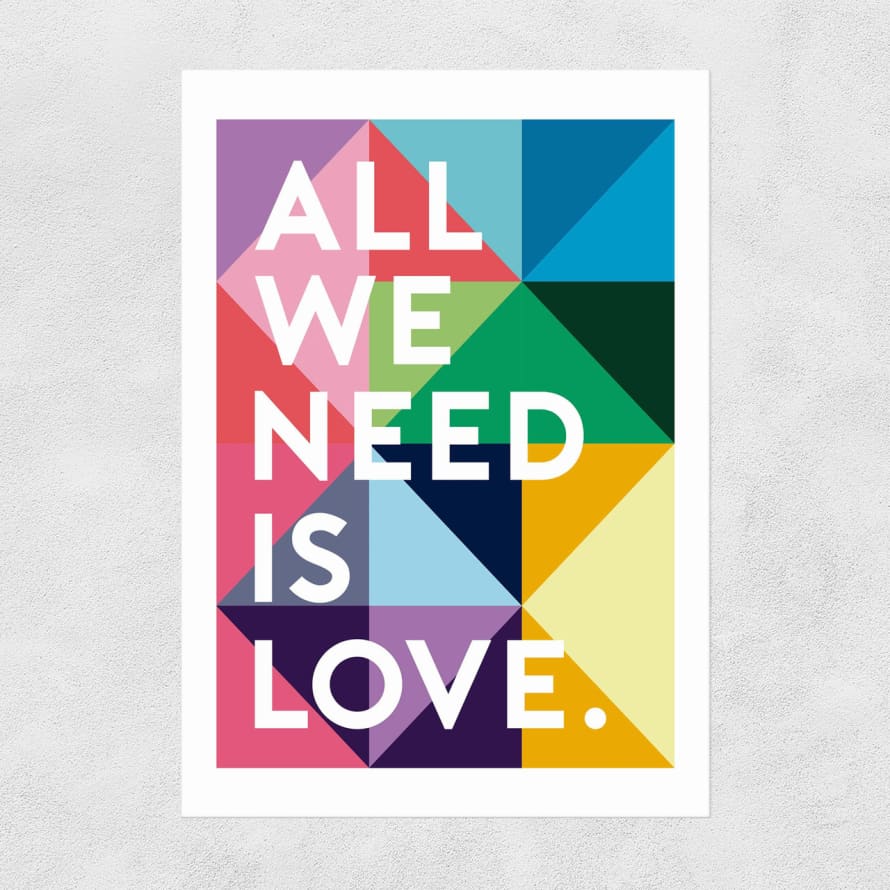 East End Prints  All We Need Is Love A3 Print