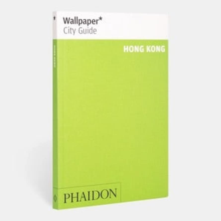 Phaidon Wallpaper* City Guide | Hong Kong