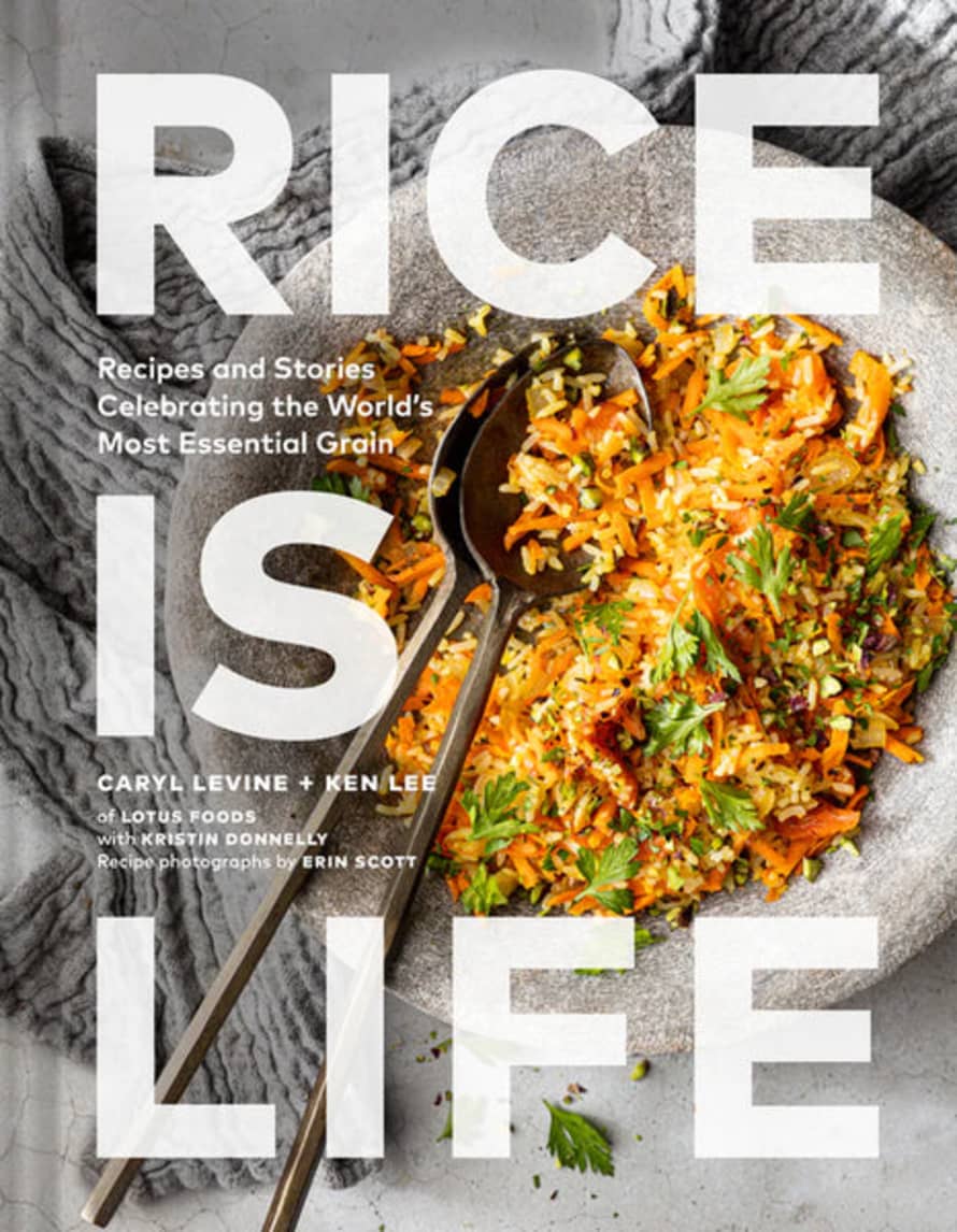 Chronicle Books Rice Is Life