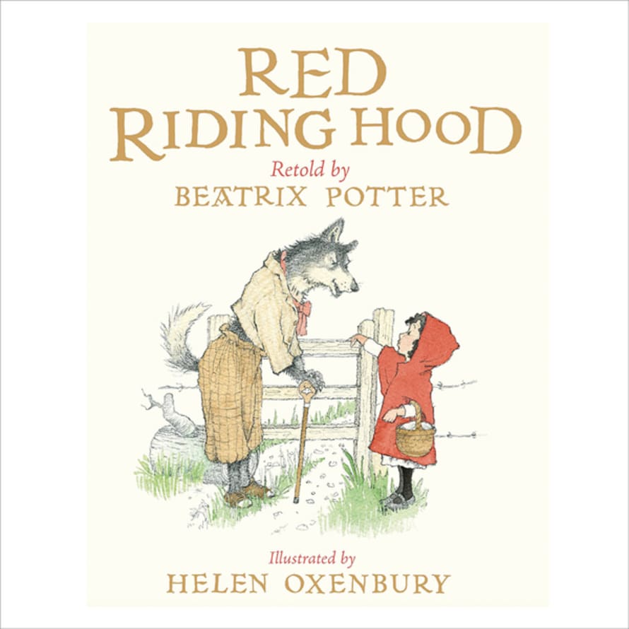 PRH Children's Books Red Riding Hood - Helen Oxenbury / Beatrix Potter