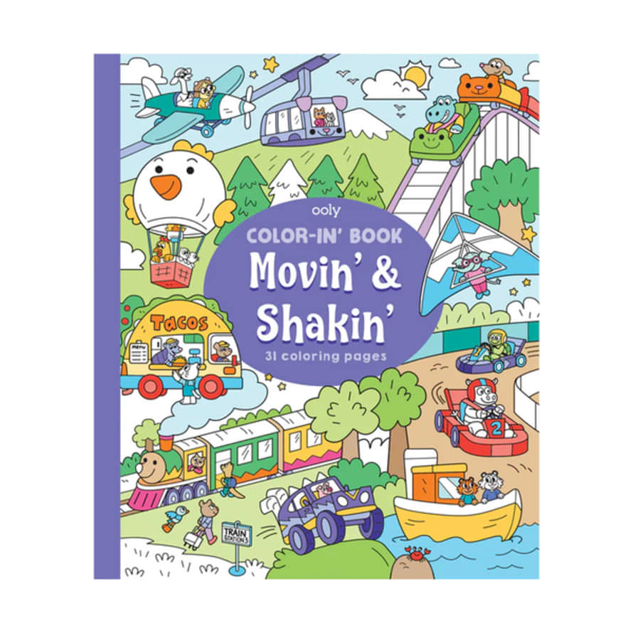 Ooly Movin’ And Shakin’ Coloring Book