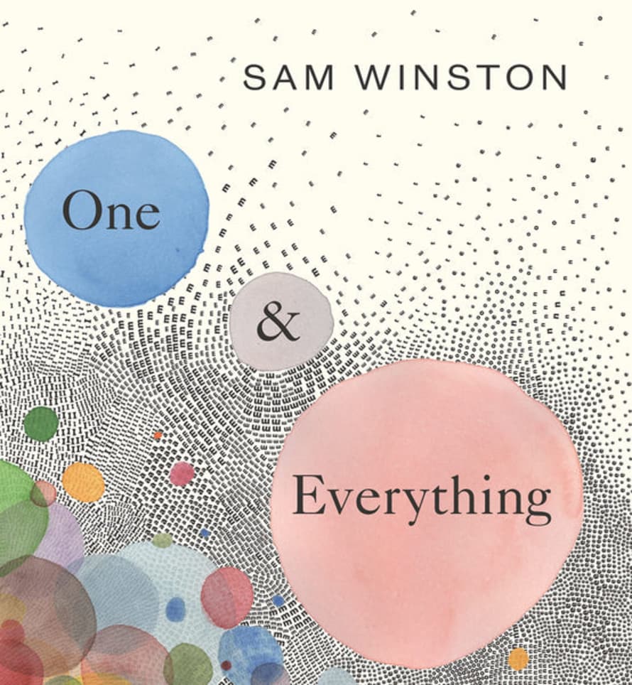 Sam Winston One & Everything