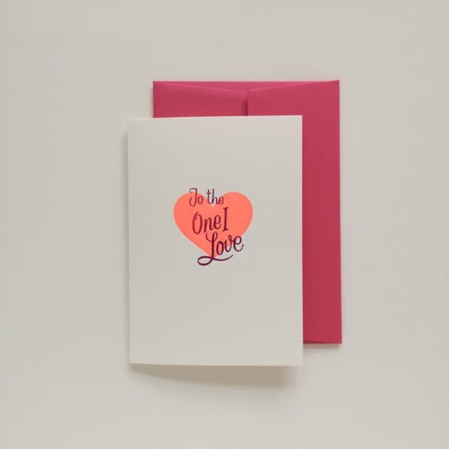 Meticulous Ink To The One I Love Greetings Card