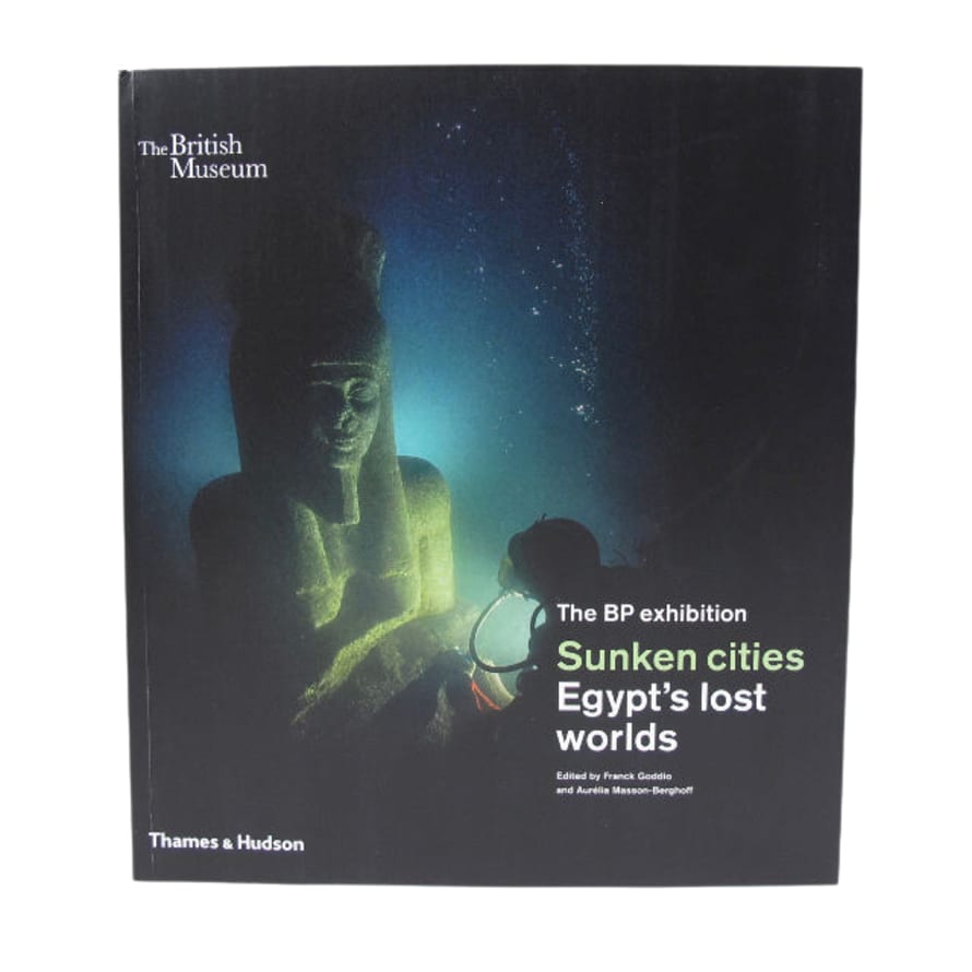 Thames & Hudson Sunken Cities: Egypt's Lost Worlds Book