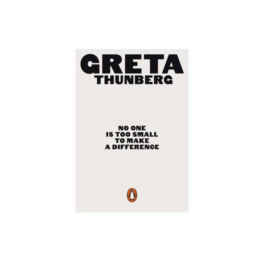 Penguin Life No One Is Too Small to Make a Difference Book by Greta Thunberg