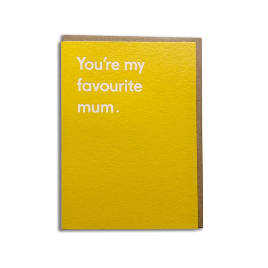 Ohhdeer You're My Favourite Mum - Mother's Day Card