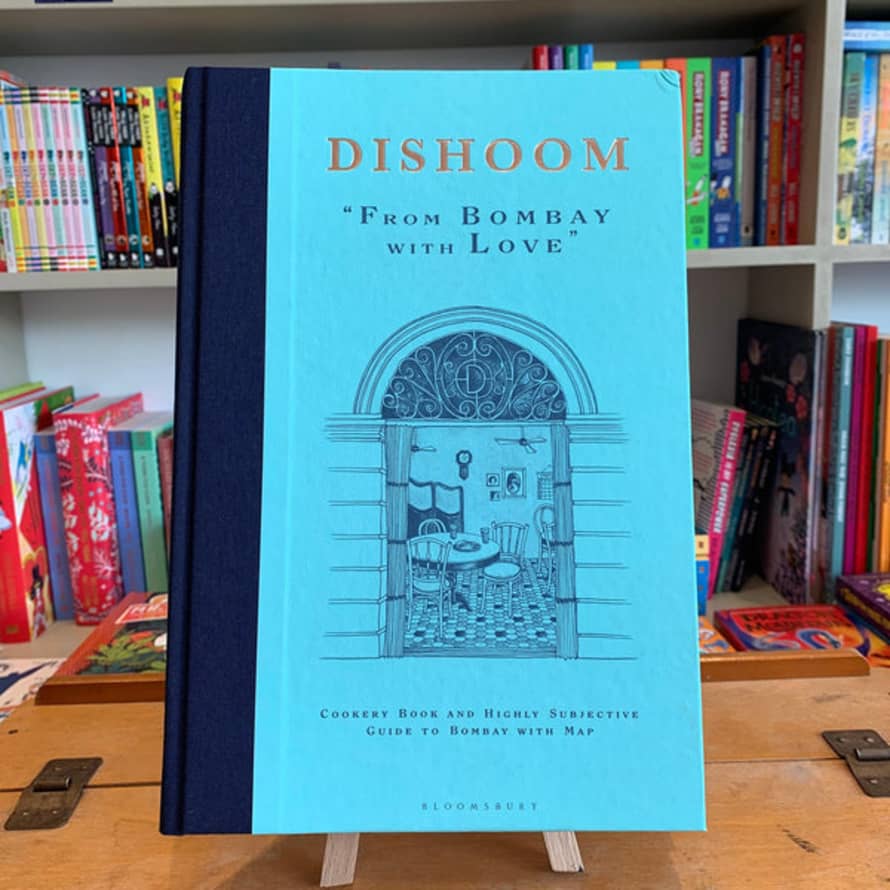 Bloomsbury Dishoom From Bombay with Love Book