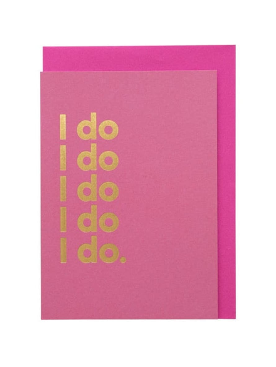 Say It With Songs I Do I Do I Do By Abba Greeting Card