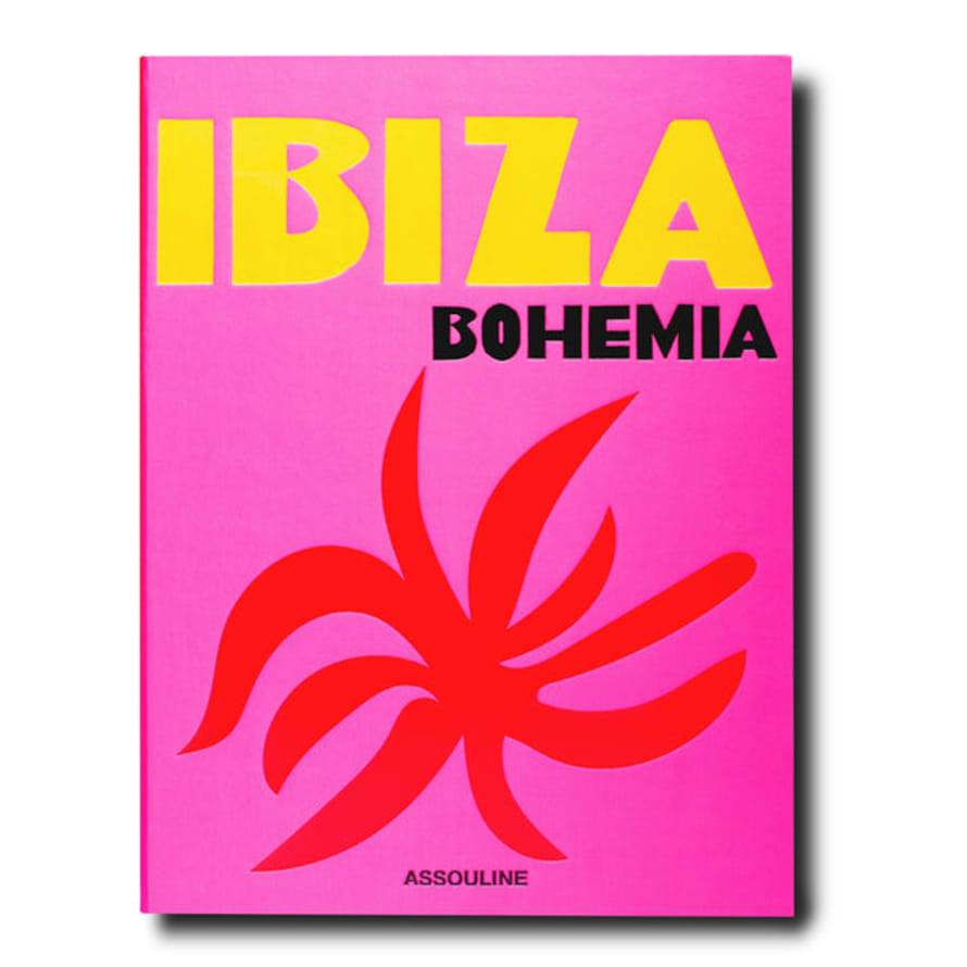 Assouline Ibiza Bohemia Book by Renu Kashyap