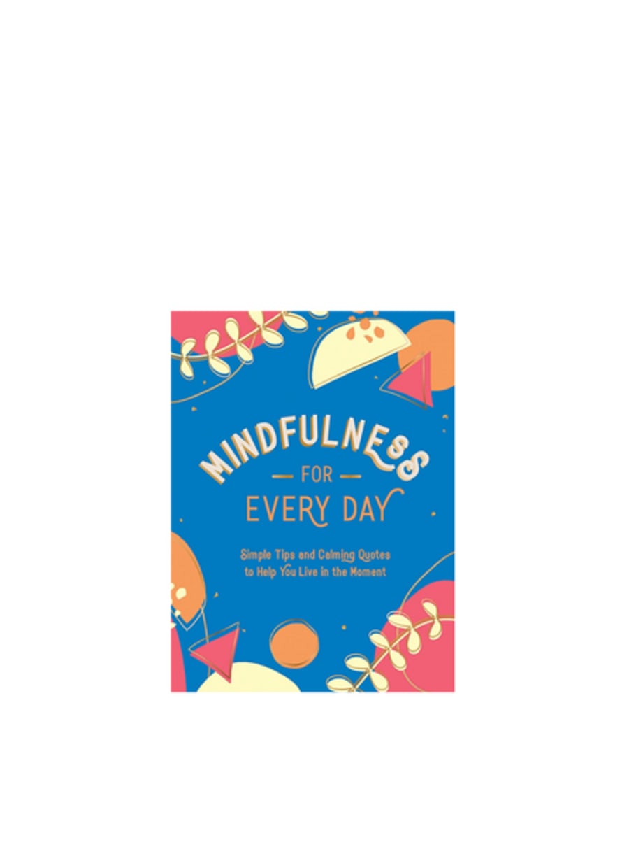 Summersdale Publishers Mindfulness For Every Day Book by Summersdale