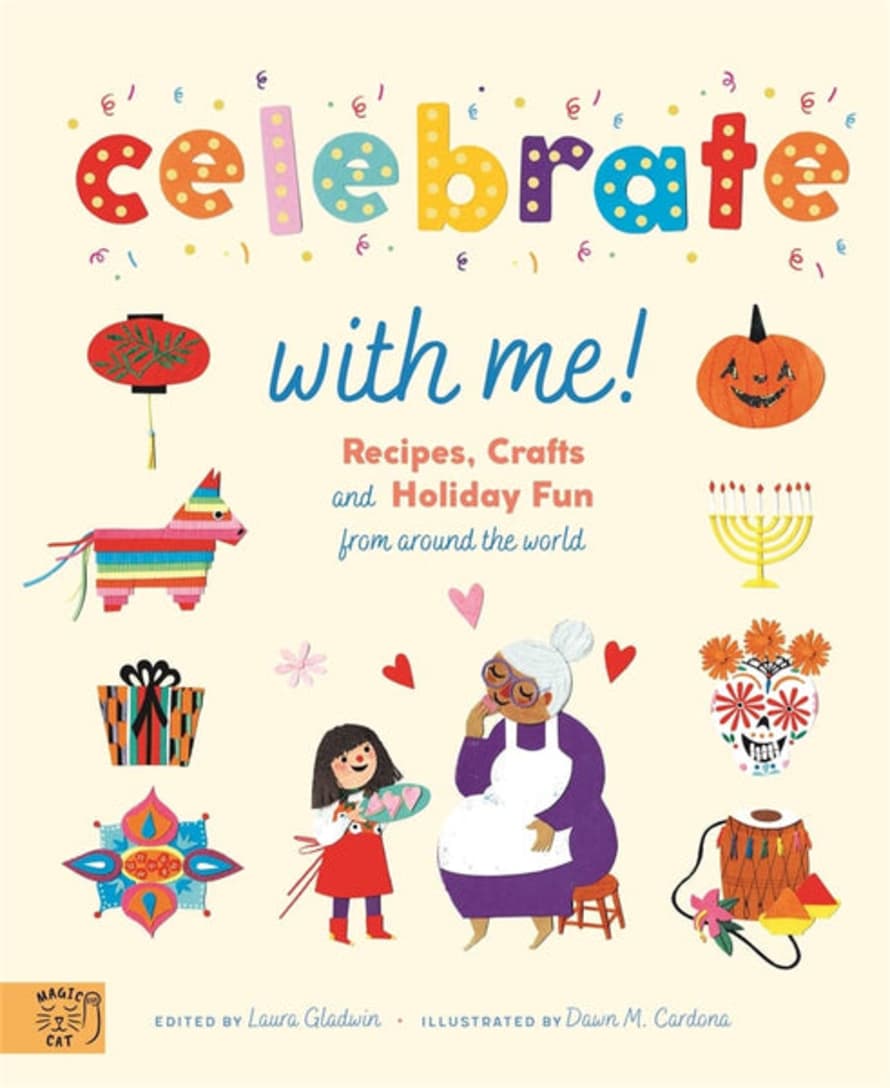 Magic Cat Publishing Celebrate With Me! Recipes Craft And Holiday Fun From Around The World