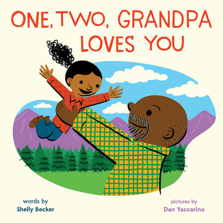 Macmillan One, Two, Grandpa Loves You - Hardback Book