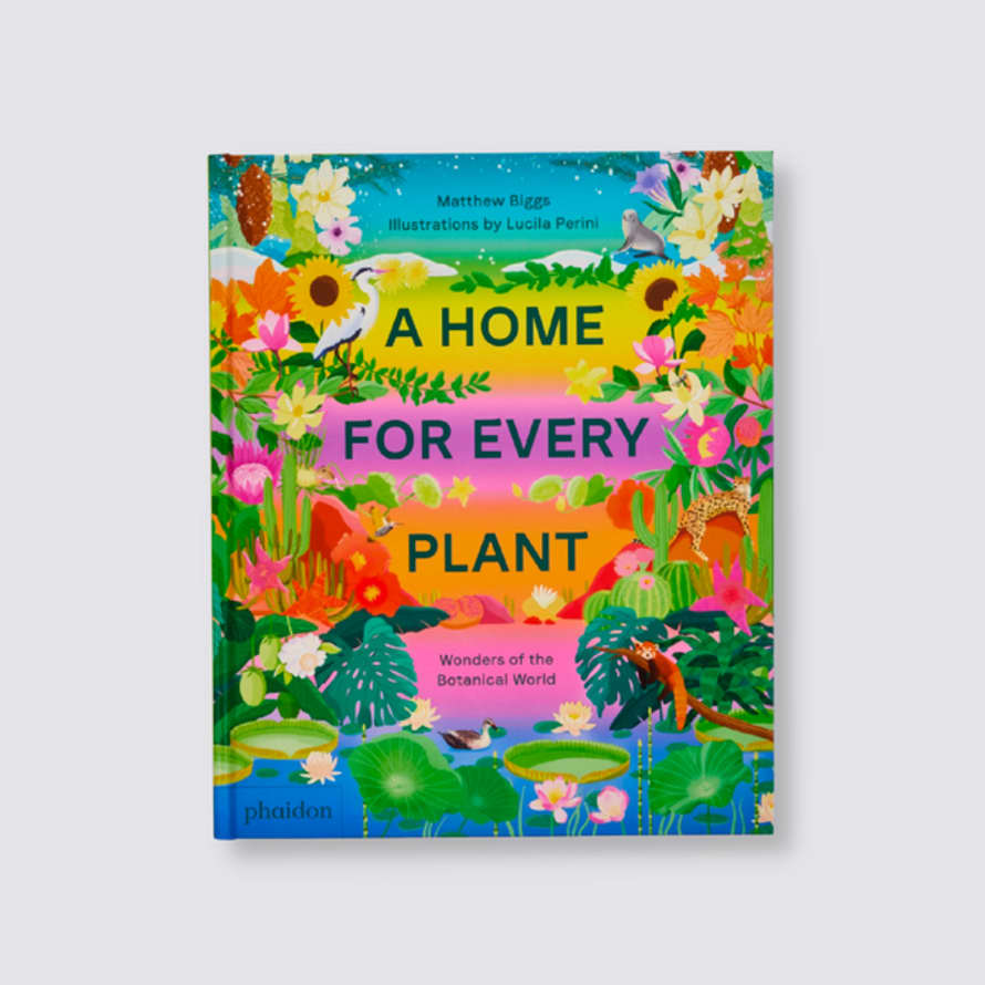 Phaidon A Home For Every Plant Book