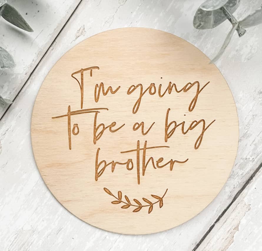 Fox & Bramble Wooden Laser Engraved I'm Going To Be A Big Brother Plaque