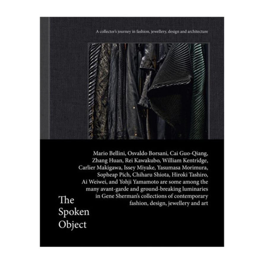 Images Publishing Group The Spoken Object: A Collector's Journey In Fashion, Jewellery, Design And Architecture