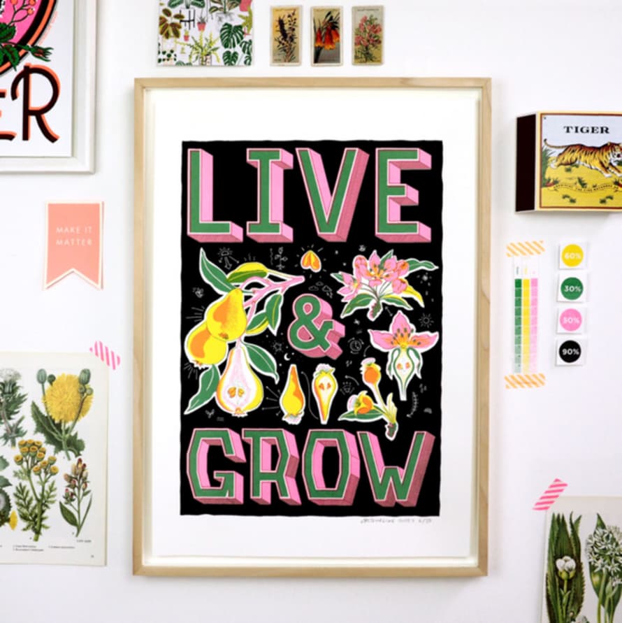 Jacqueline Colley Live And Grow Screen Print