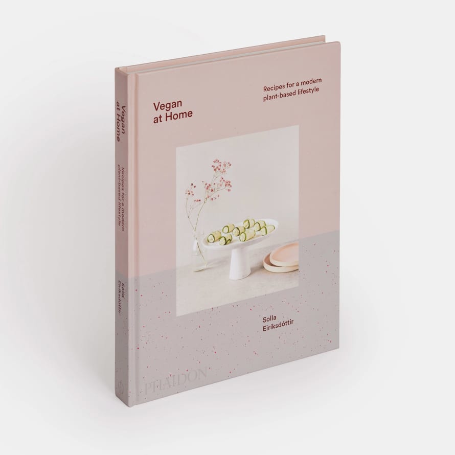 Phaidon Vegan At Home Recipes For A Modern Plant-based Lifestyle