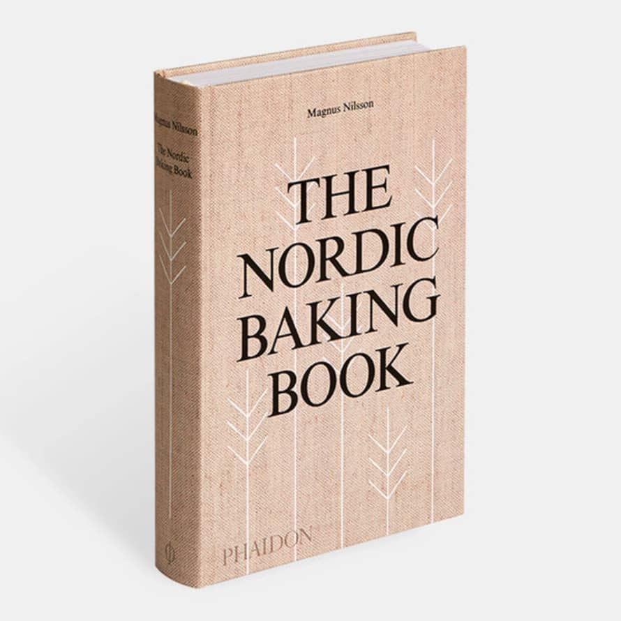 Phaidon The Nordic Baking Book by Magnus Nilsson