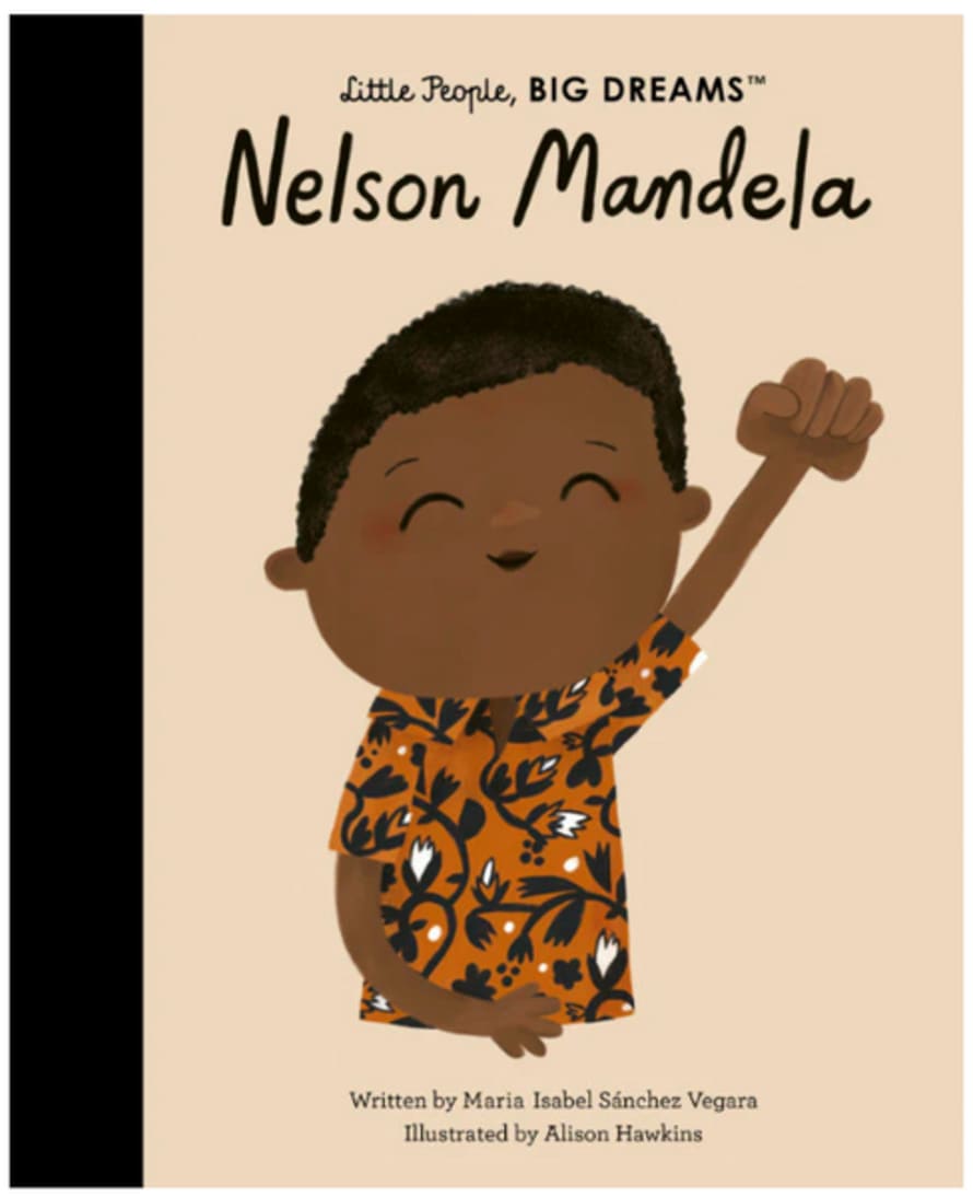 little People, BIG DREAMS ! - Nelson Mandela