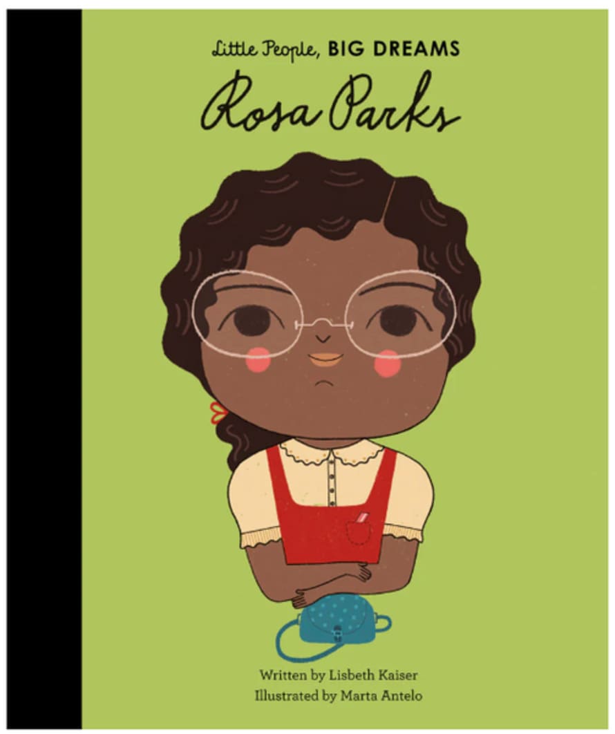 little People, BIG DREAMS ! - Rosa Parks