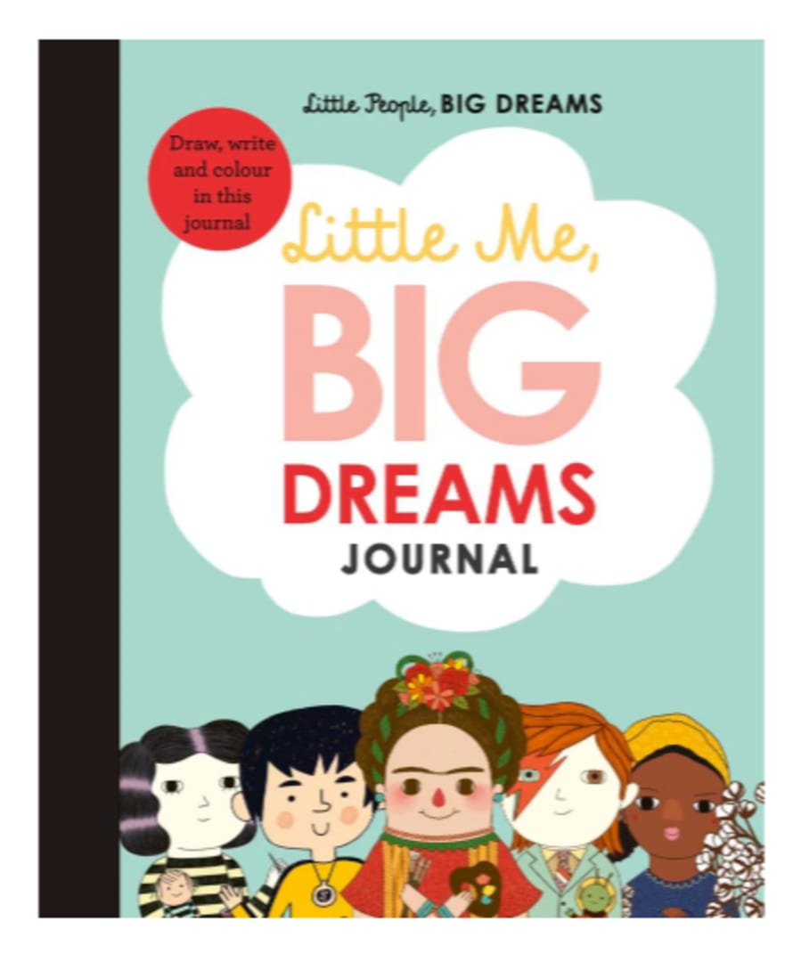 little People, BIG DREAMS ! Journal