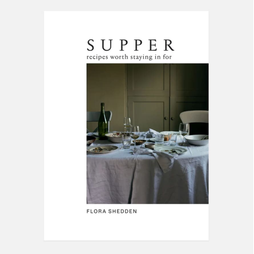 Hardie Grant Books Supper - Recipes Worth Staying In For