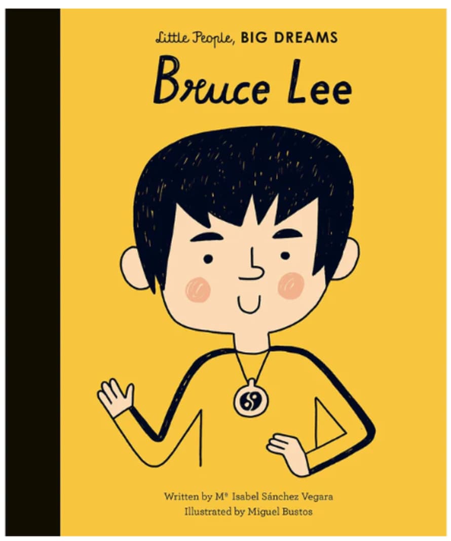 little People, BIG DREAMS ! - Bruce Lee