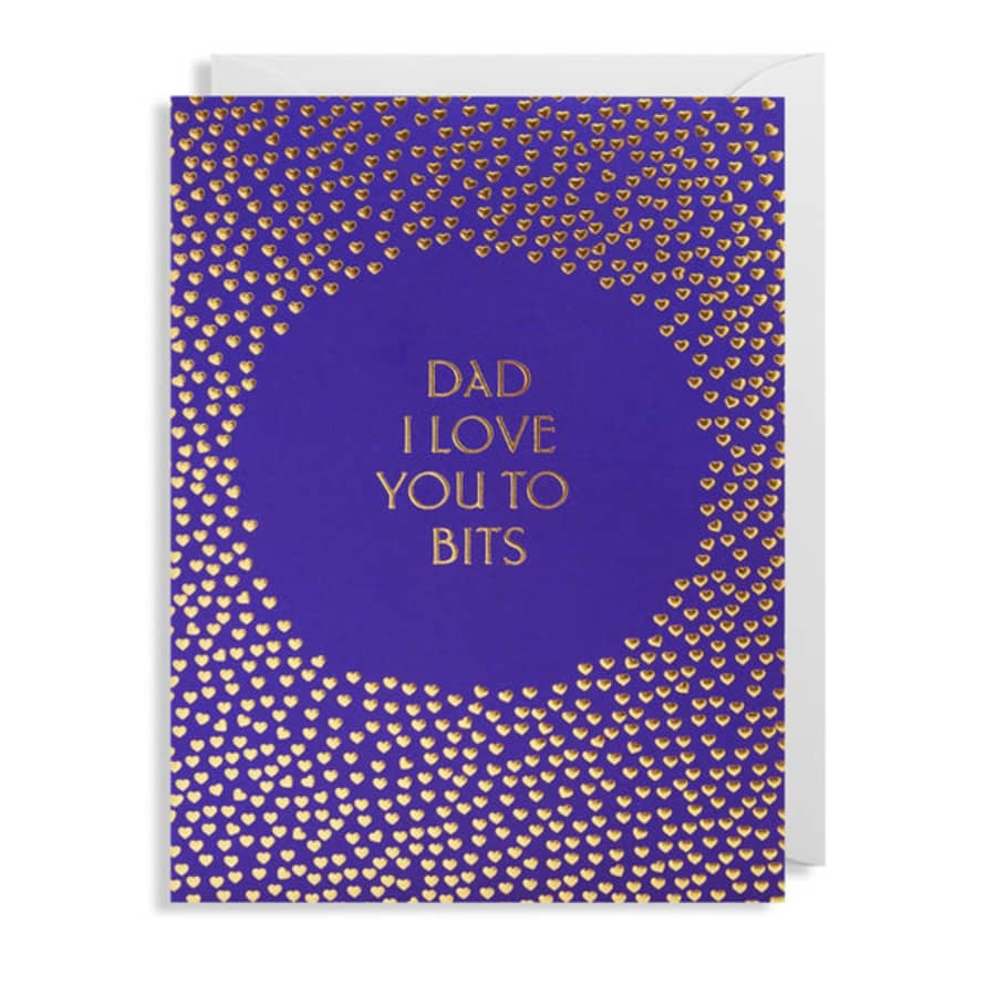 Lagom Fathers Day Card Dad I Love You To Bits