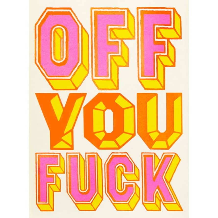 Mandy Doubt Off You Fuck A3 Screenprint