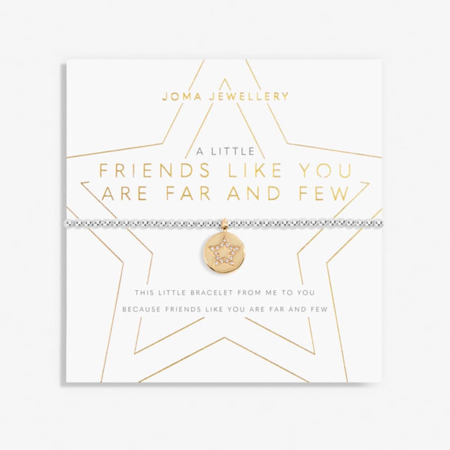 Joma Jewellery A Little 'friends Like You Are Far And Few' Bracelet
