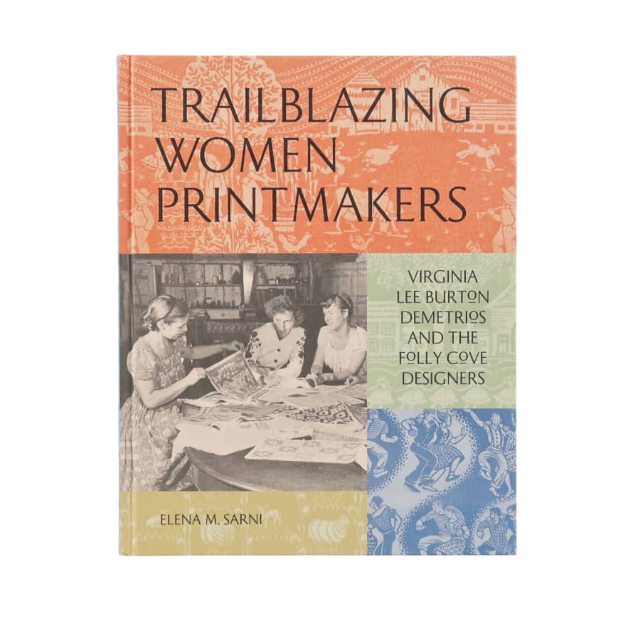 Princeton Architectural Press Trailblazing Women Printmakers - Elena M. Sarni