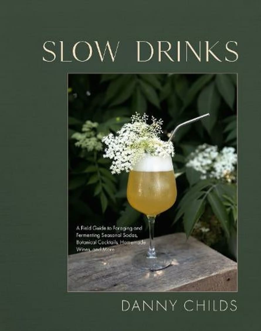 Hardie Grant Slow Drinks: A Field Guide To Foraging + Fermenting Book